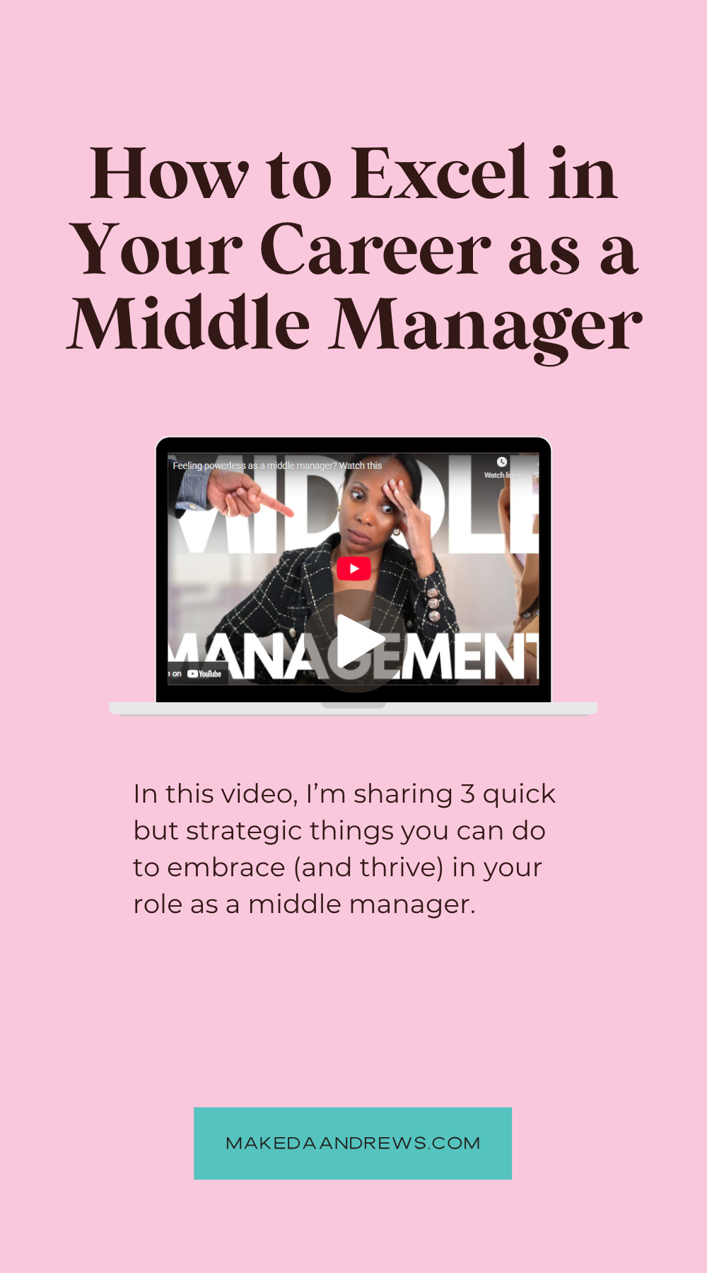Thriving as a Middle Manager + What To Do If You Feel Powerless